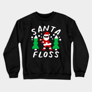 Santa Floss Crewneck Sweatshirt